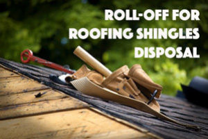 rolloff-for-roofing-shingles-disposal-austin