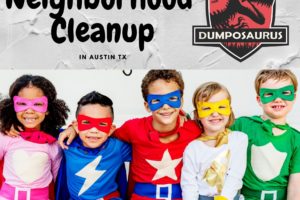 Organizing A Neighborhood Cleanup in Austin Tx